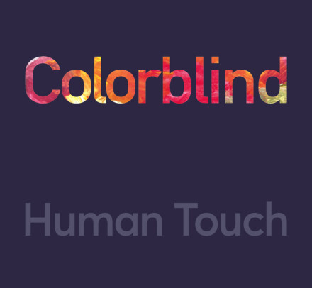 Human Touch - Colorblind